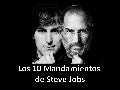 10 mandamientos de steve jobs