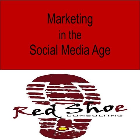 Marketing In The Social Media Age