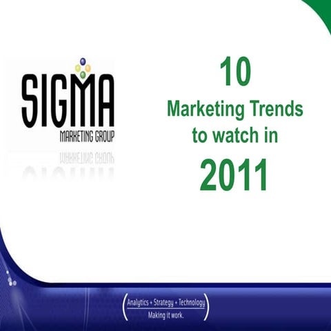 10 Marketing Trends to Watch in 2011