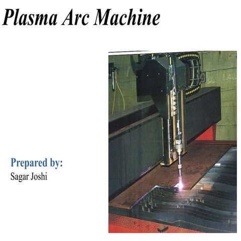 Plasma arc Machine