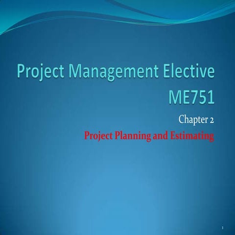 10 me667 chap2 project management