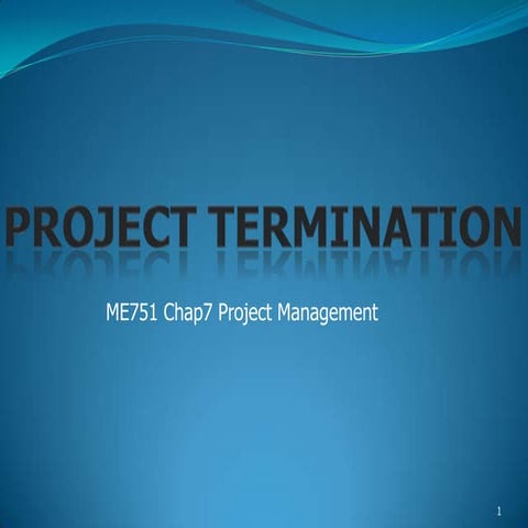 10 me667 chap7 project termination