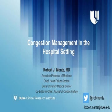Congestion Management in the Hospital Setting