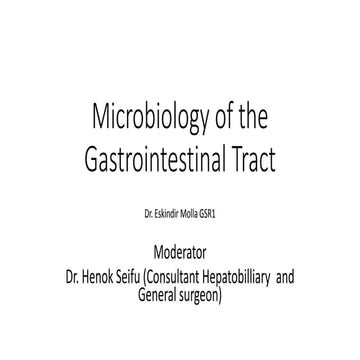 10 Microbiology of the Gastrointestinal Tract final .pptx