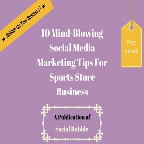 10 mind blowing social media marketing tips for sports store business
