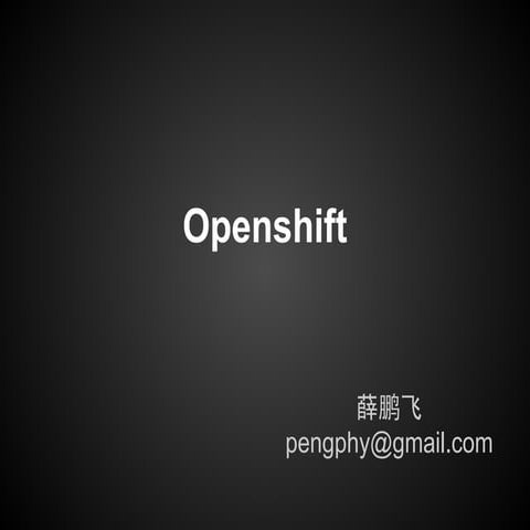 10mins openshift