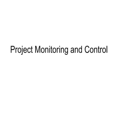 project monitoring_and_control in project mgt