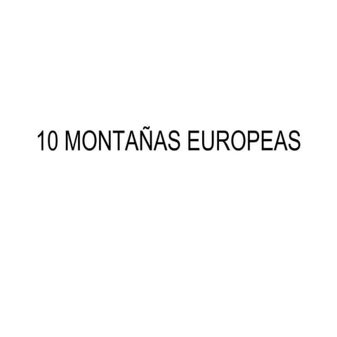 10 MontañAs Europeas