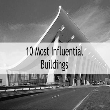 10 most influential buildings