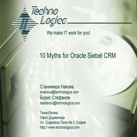10 Myths About Oracle Siebel Crm 2009