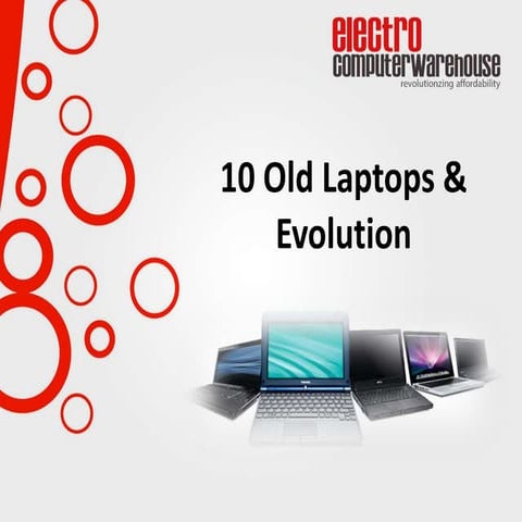 10 Old Laptops & Evolution