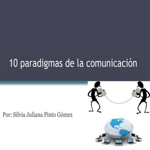 10 paradigmas de la comunicación