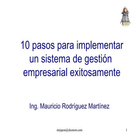 10 pasos para Implementar un sistema de gestión