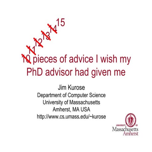 15 pieces of advice i wish my ph d advisor had given me