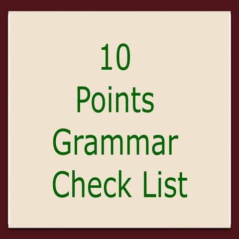 10 points grammar check list