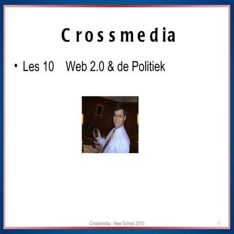 10 Crossmediale politiek