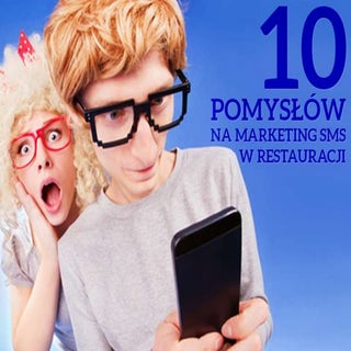 10 pomysłów na marketing sms w rest...