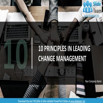 10 Principles In Leading Change Management PowerPoint Presentation Slides 