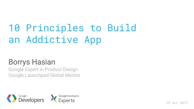 10 Principles to Build an Addictive Product and Service