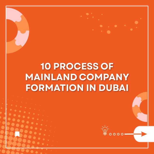 10 Process of Mainland Company Formation in Dubai.pdf