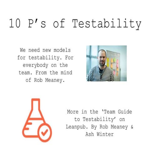 10 P's of Testability