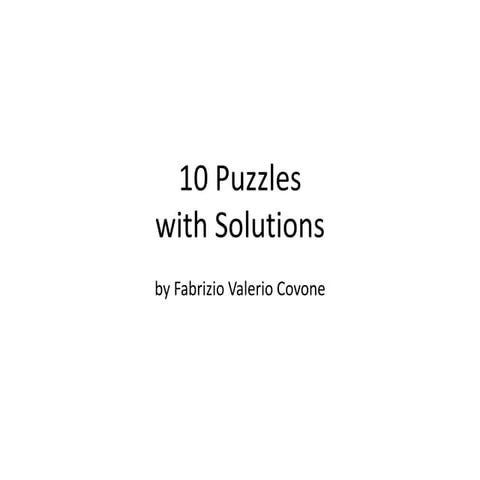 10 Puzzles Brief (with solutions)