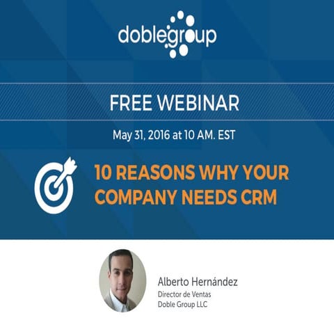10 Reasons why your Company needs CRM