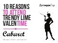 10 Reasons to Attend Trendy Lime ValenTIME