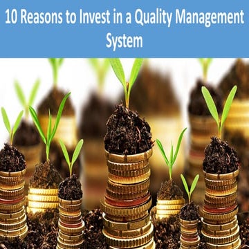 10 reasons to invest in a Quality Management System