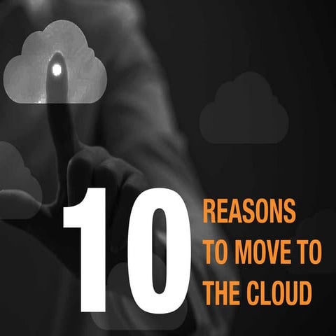 Why Move to the Cloud? | PPTX