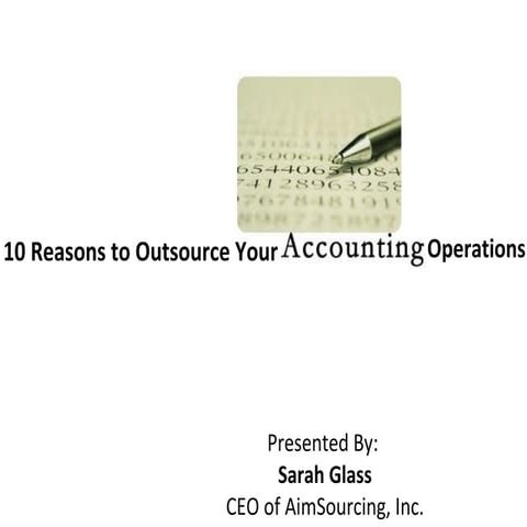 10 Reasons to Outsource Your Accounting Operations