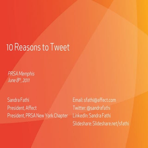 10 Reasons to Tweet - PRSA Memphis Chapter
