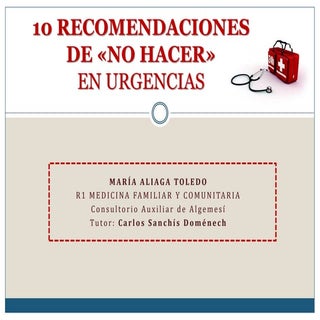 Recomendaciones "No Hacer" en urgen...