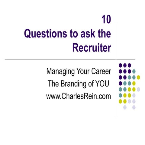 10 Question to ask the Recruiter