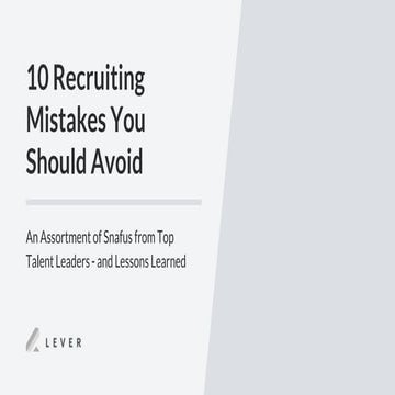 10 Recruiting Mistakes You Should Avoid 