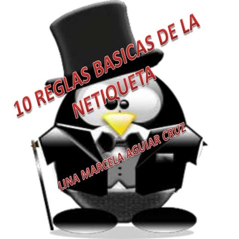 10 reglas basicas de la netiqueta
