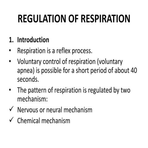 10  regulation and 11 . disturbances of respiration