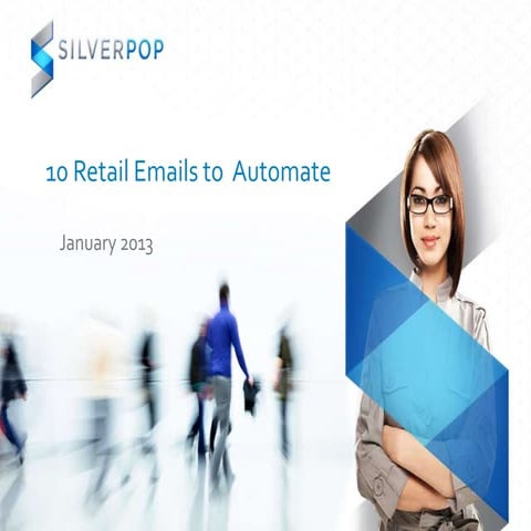 10 Retail Emails to Automate