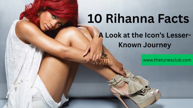 10 Rihanna Facts You Didn’t Know Until Today.pdf