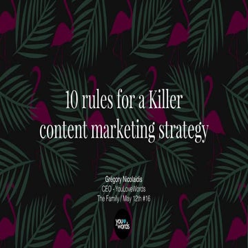 10 rules for a killer content marketing Strategy!