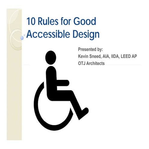 10 Rules For Good Accessibilie Design   2012
