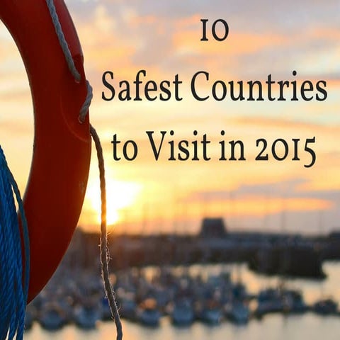 Top 10 safest countries in the world | PDF