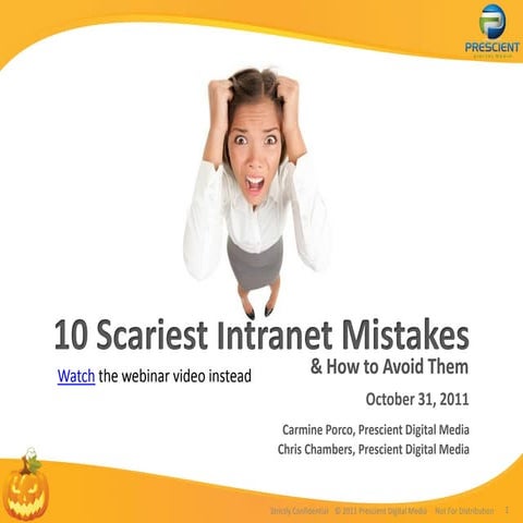 10 Scariest Intranet Mistakes & How to Avoid Them