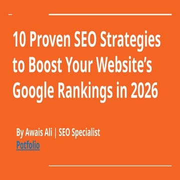 10 Proven SEO Strategies to Boost Google Rankings in 2026 | PPTX