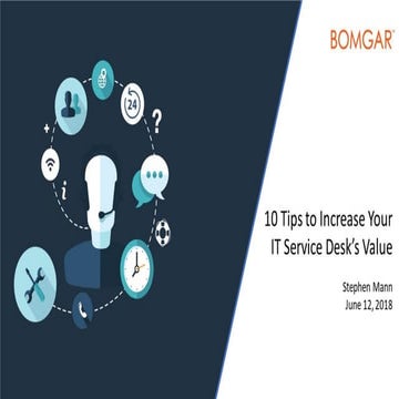 10 Tips to Increase Your Service Desk Value