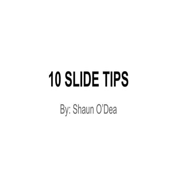 10 Silde Tips For Presentation