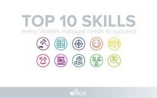 Top 10 Skills Every Facilities Manager Needs To Succeed