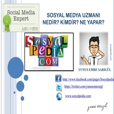 Sosyal medya uzmanı kimdir?