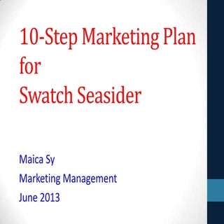 10 Step Marketing Plan by Maica Sy