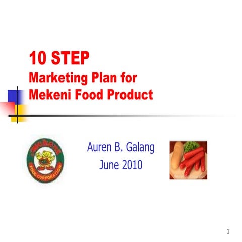 10 Step Marketing Plan for Mekeni Food Products